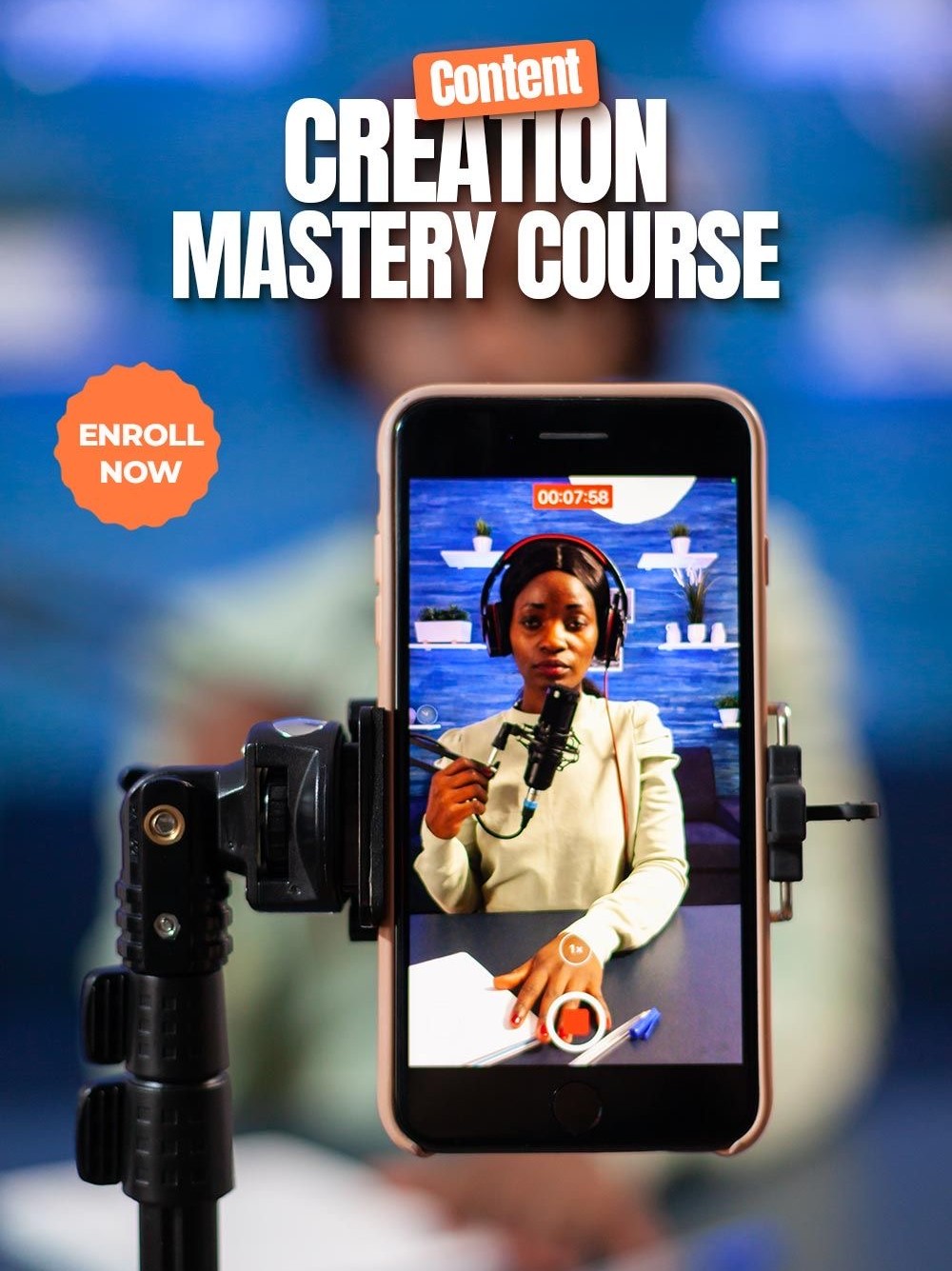 Content Creation Mastery Course
